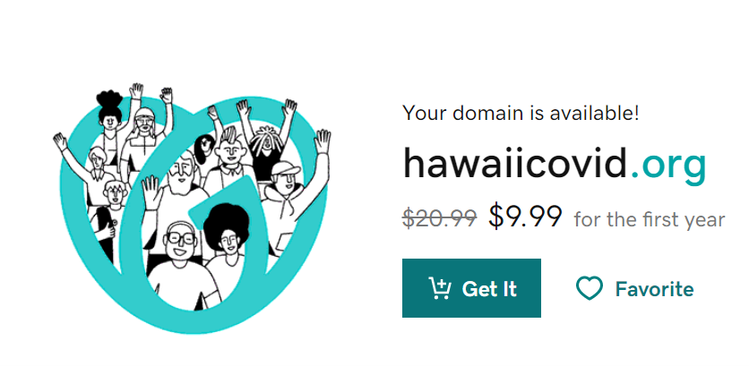 Domain available notice from a site like GoDaddy, showing me about to buy HawaiiCovid.com
